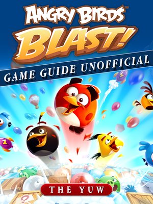 cover image of Angry Birds Blast Game Guide Unofficial